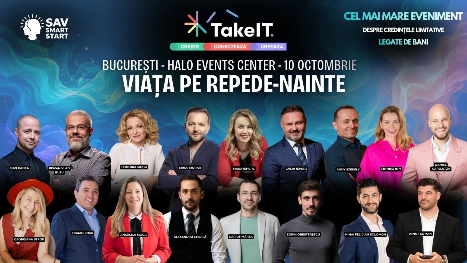 Afișul evenimentului „Viața pe repede-nainte”, București, Halo Events Center, 10 octombrie, cu toți invitații
